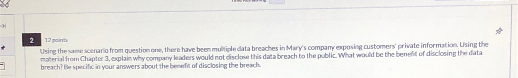  212 points Using the same scenario from question one, there have