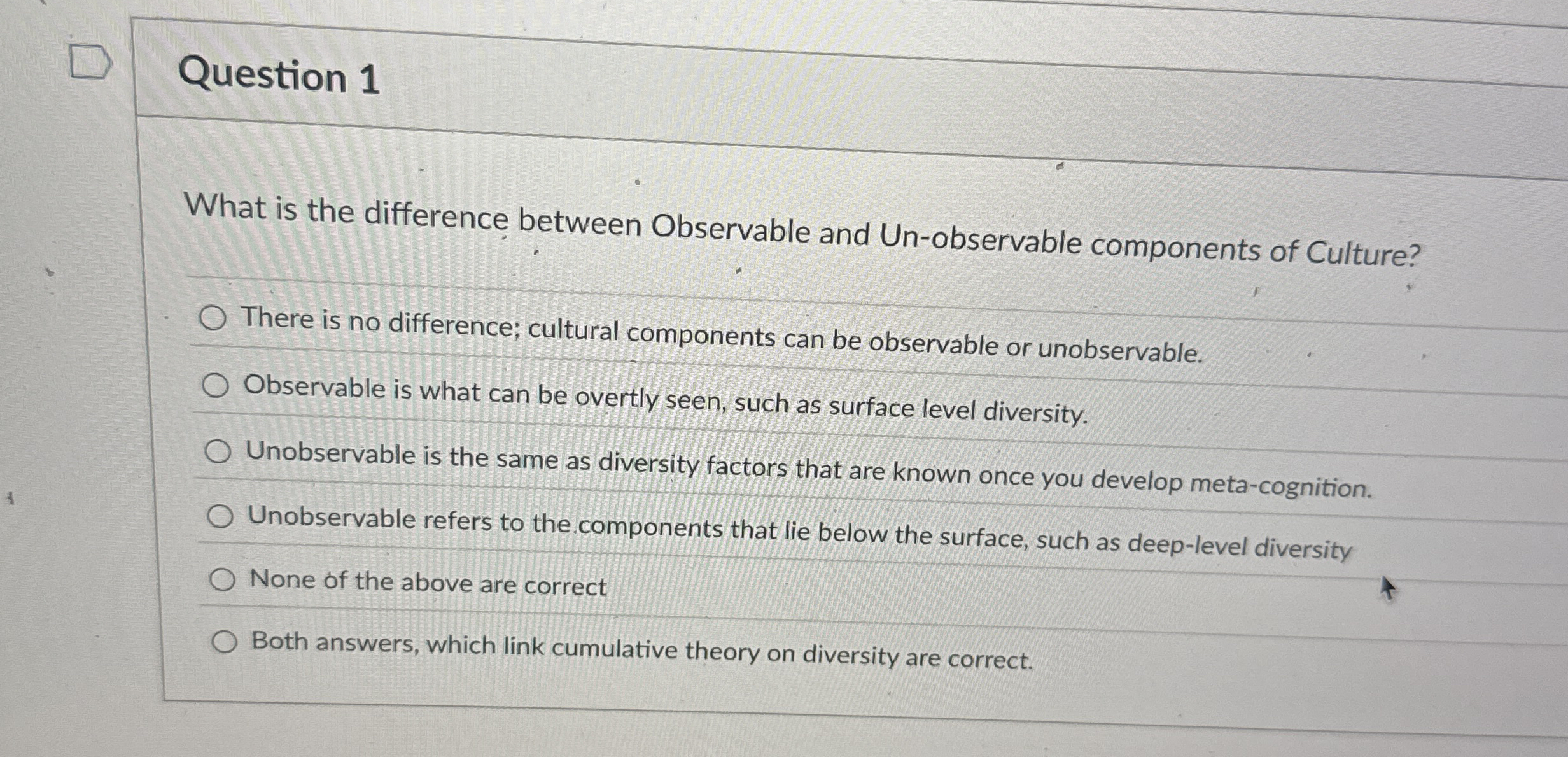  Question 1 What is the difference between Observable and Un-observable components
