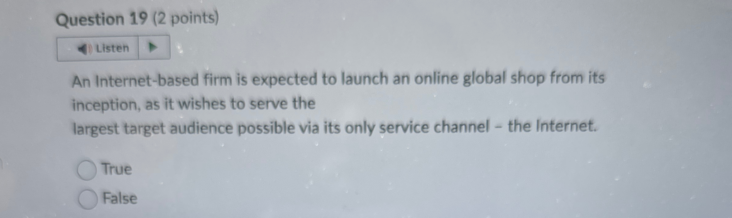  Question 19(2 points) An Internet-based firm is expected to launch an