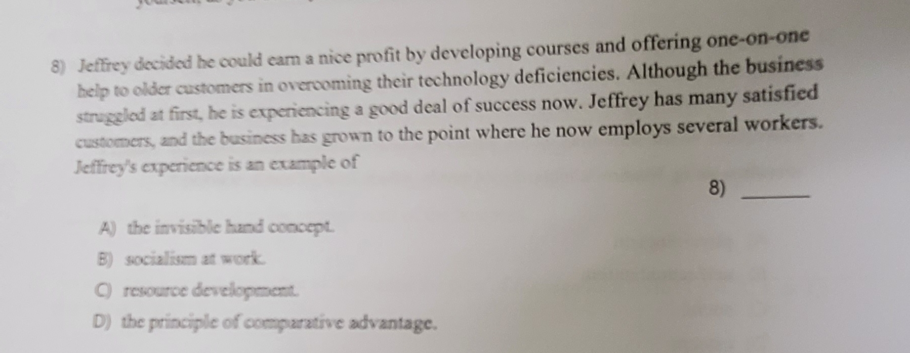  Jeffrey decided he could cam a nice profit by developing courses