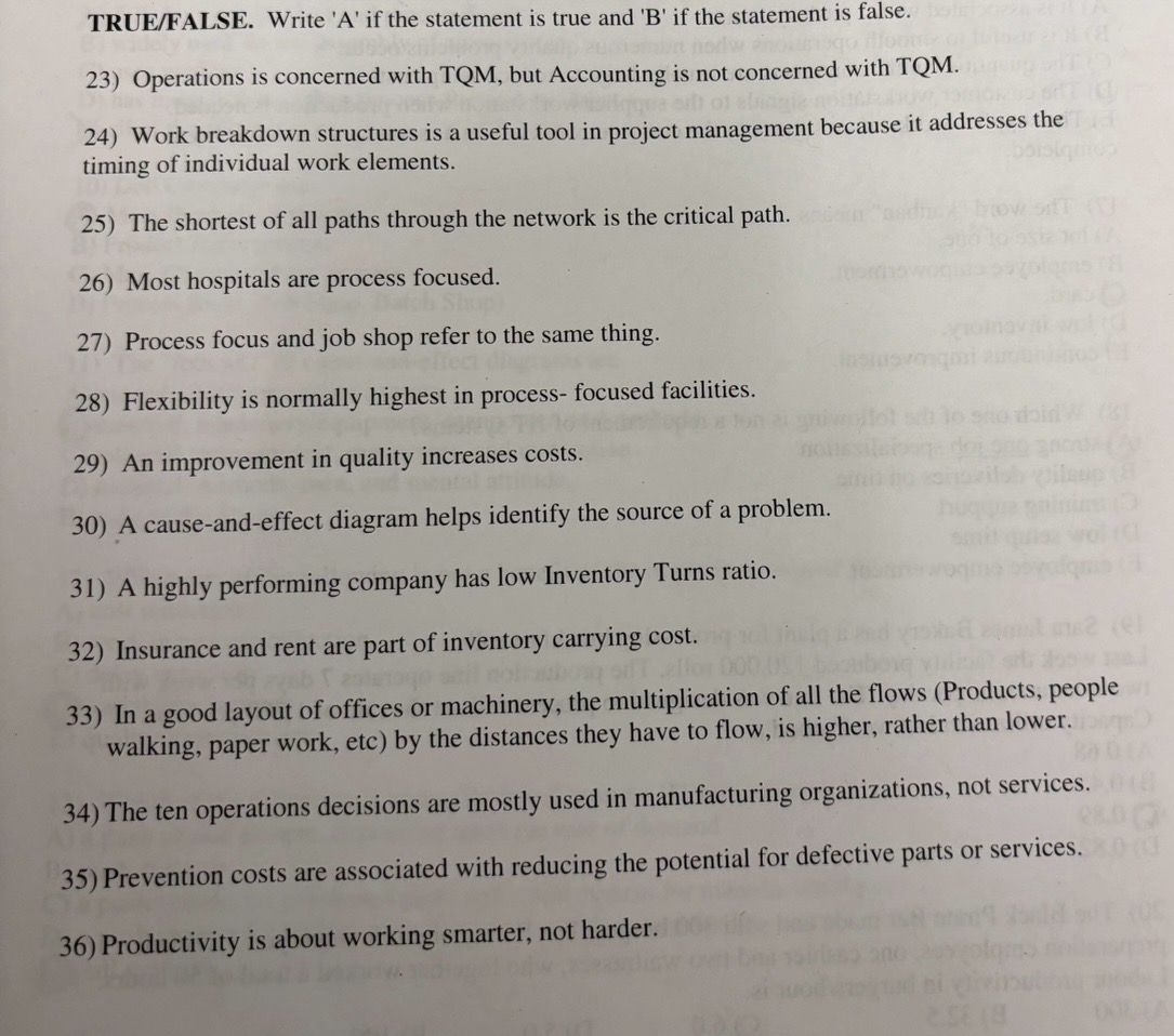  TRUE/FALSE. Write 'A' if the statement is true and 'B' if