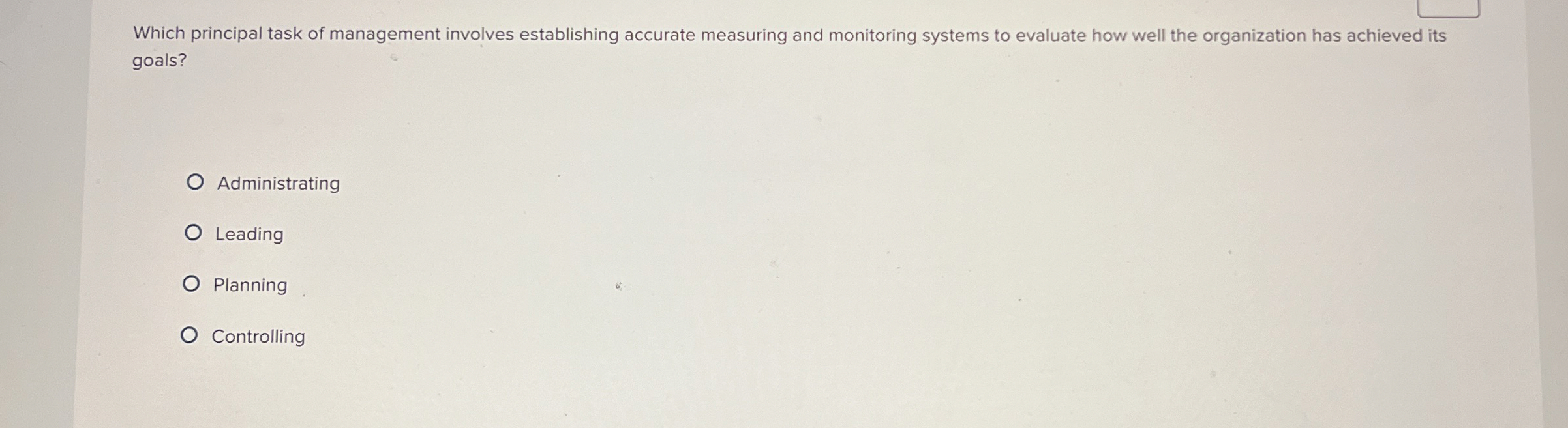  Which principal task of management involves establishing accurate measuring and monitoring