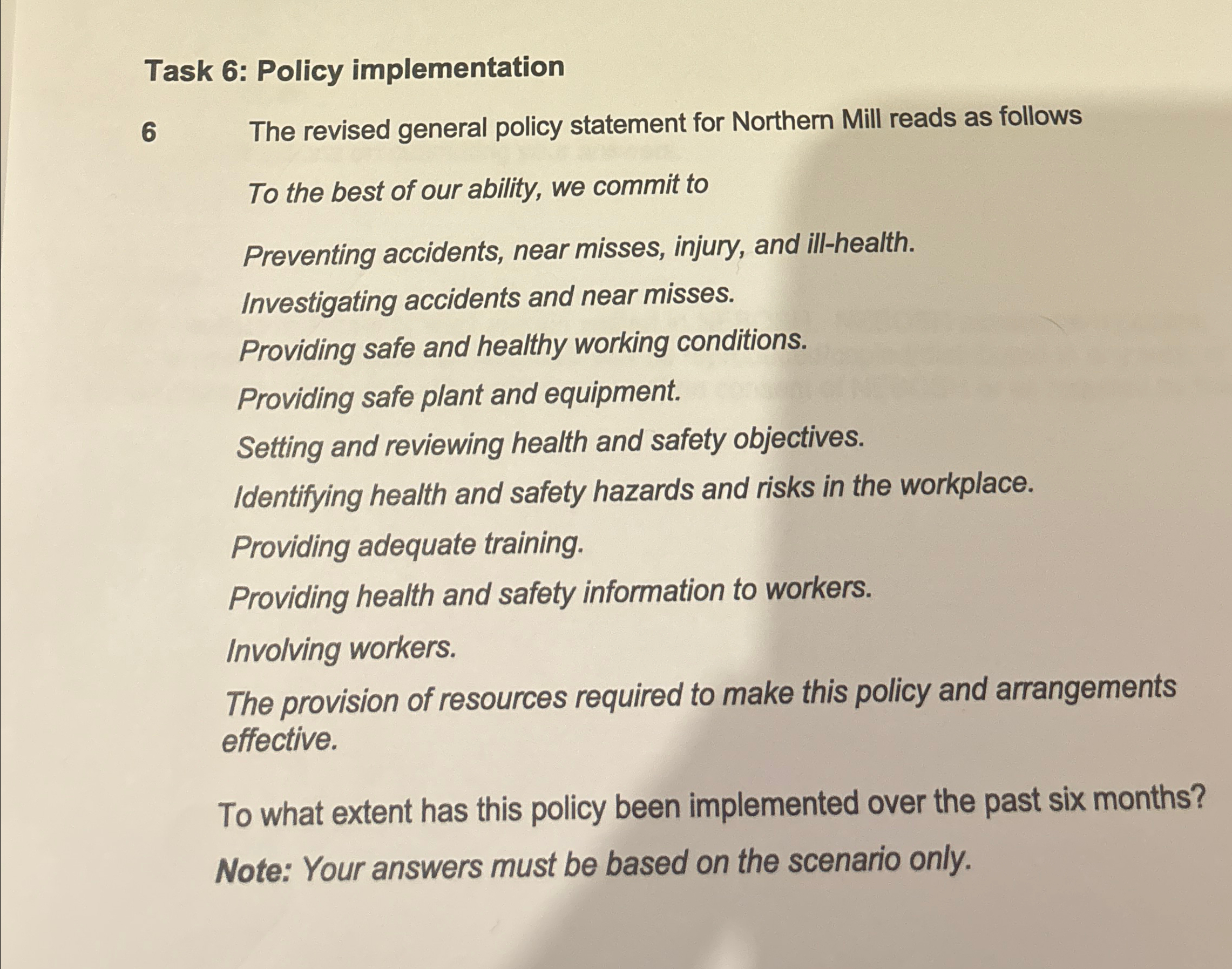  Task 6: Policy implementation 6 The revised general policy statement for
