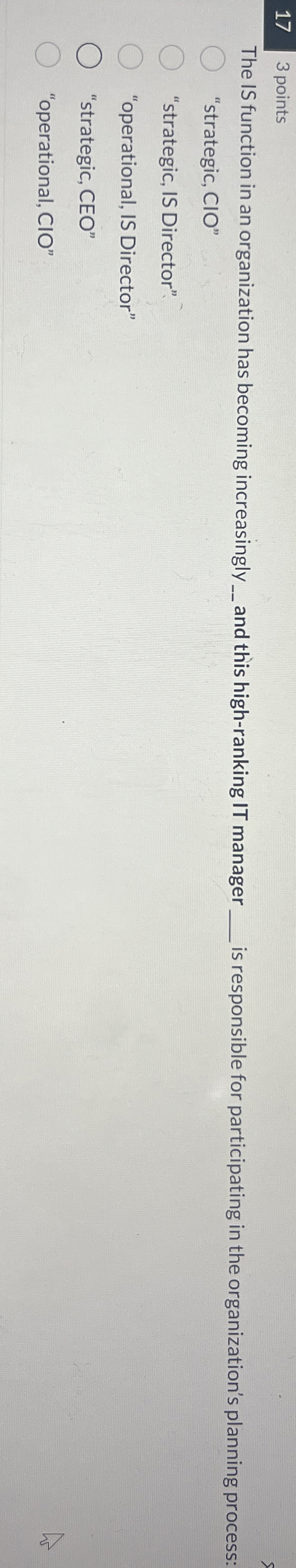  173 points The IS function in an organization has becoming increasingly
