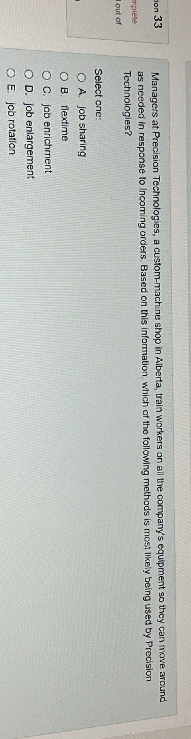  Managers at Precision Technologies, a custom-machine shop in Alberta, train workers