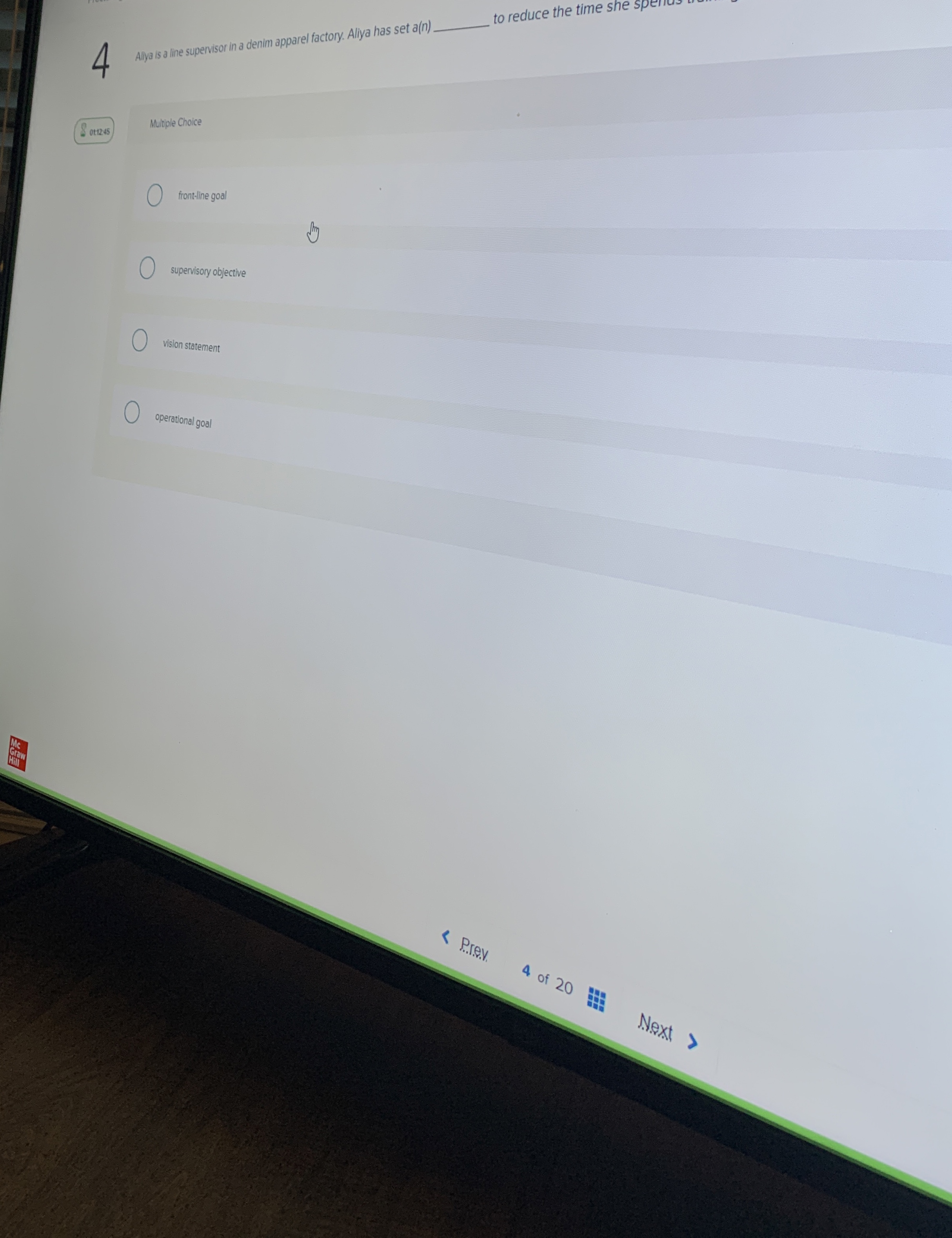  4 Mutiple Choice front-line goal supervisoy objective vision statement operational goal