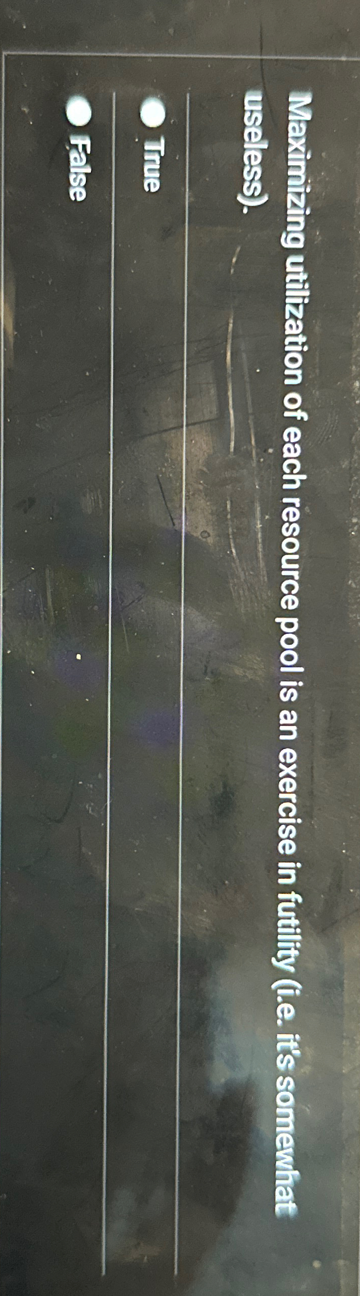  Maximizing utilization of each resource pool is an exercise in futility