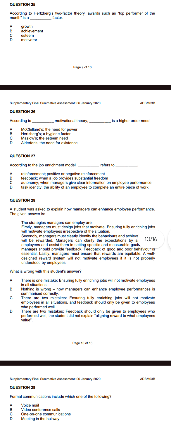  QUESTION 25 According to Hertzberg's two-factor theory, awards such as "top