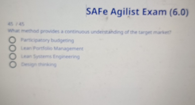  SAFe Agilist Exam (6.0) 4545 What me had provides a continuous