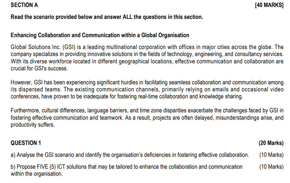  SECTION A [40 MARKS] Read the scenario provided below and answer