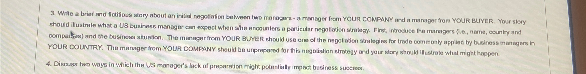  Write a brief and fictitious story about an initial negotiation between