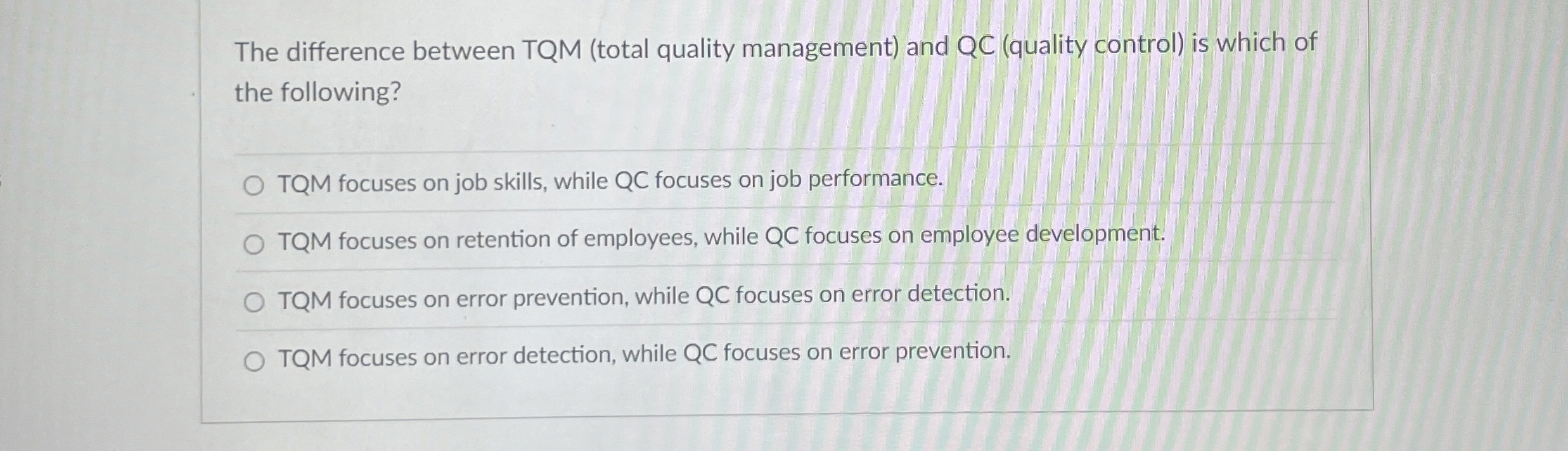  The difference between TQM (total quality management) and QC (quality control)