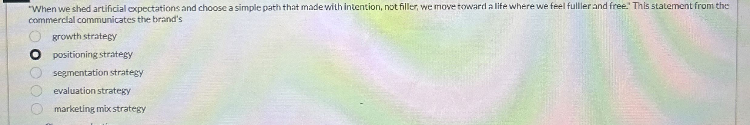 "When we shed artificial expectations and choose a simple path that