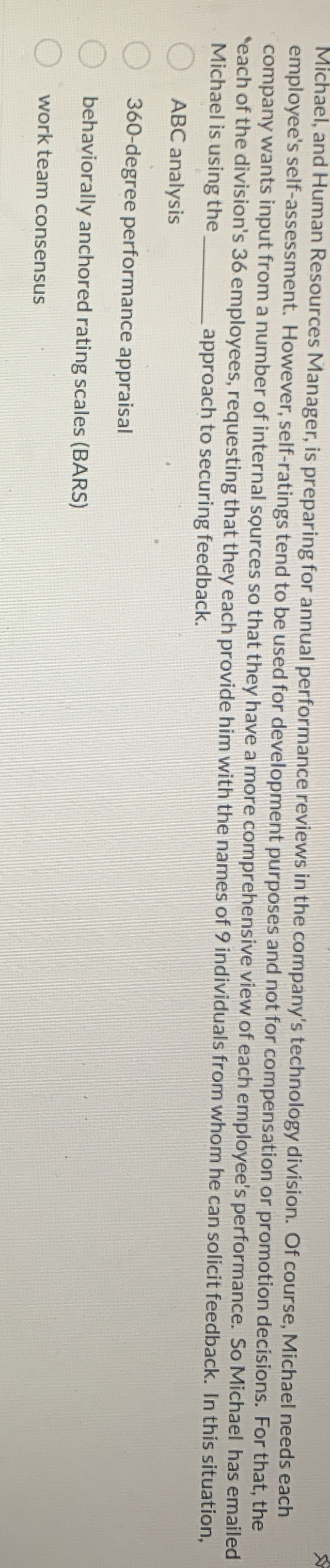  Michael, and Human Resources Manager, is preparing for annual performance reviews