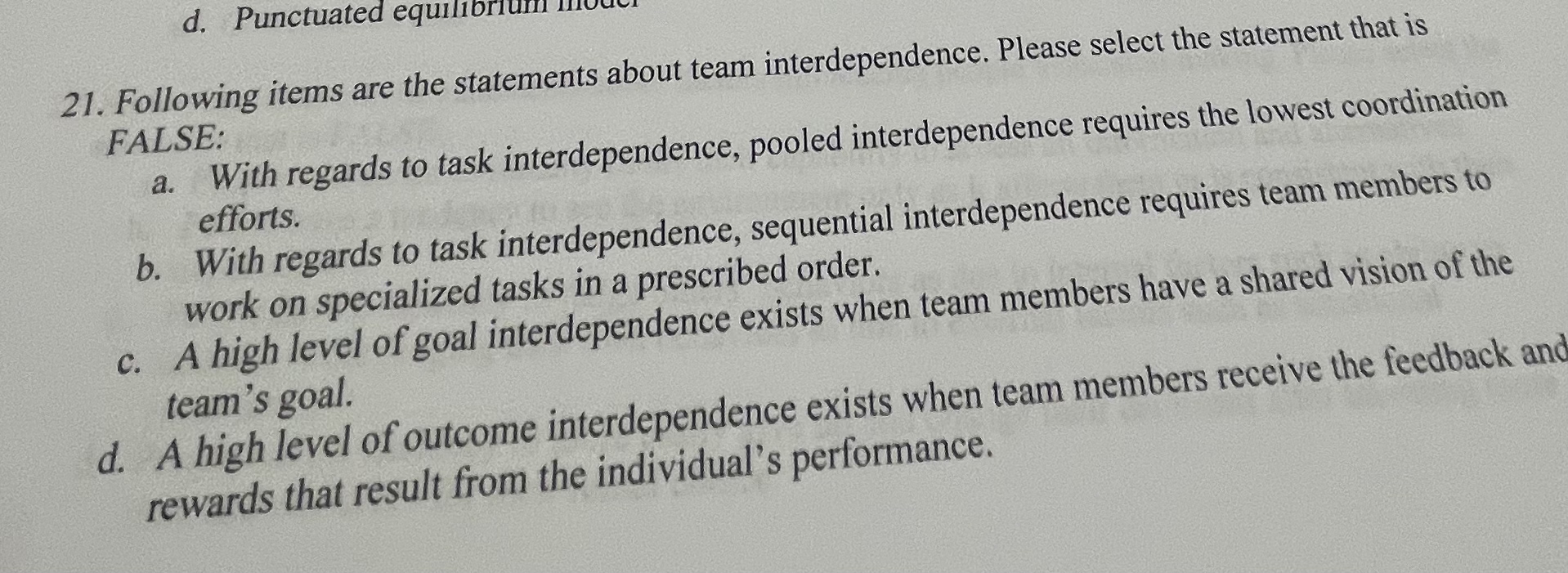  Following items are the statements about team interdependence. Please select the