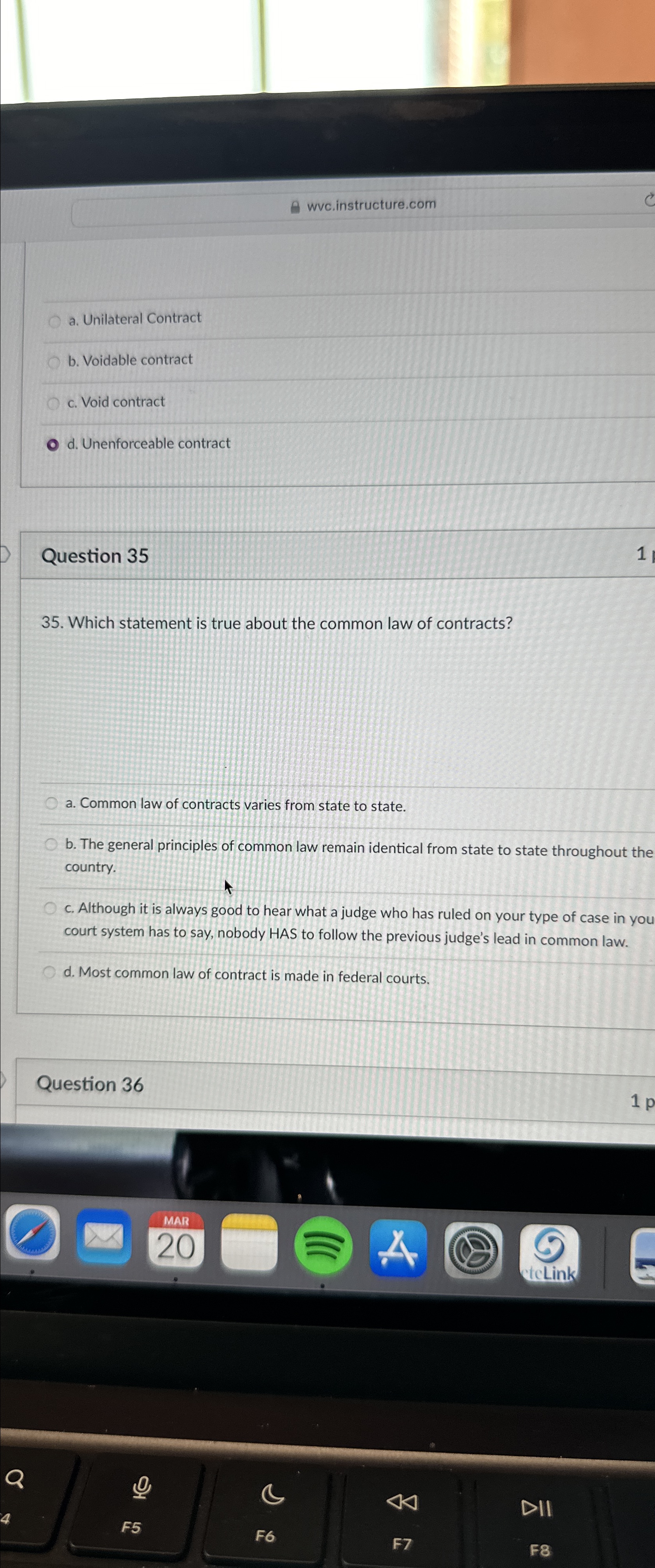  wvc.instructure.com a. Unilateral Contract b. Voidable contract c. Void contract d.