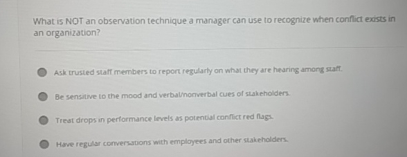  What is NOT an observation technique a manager can use to