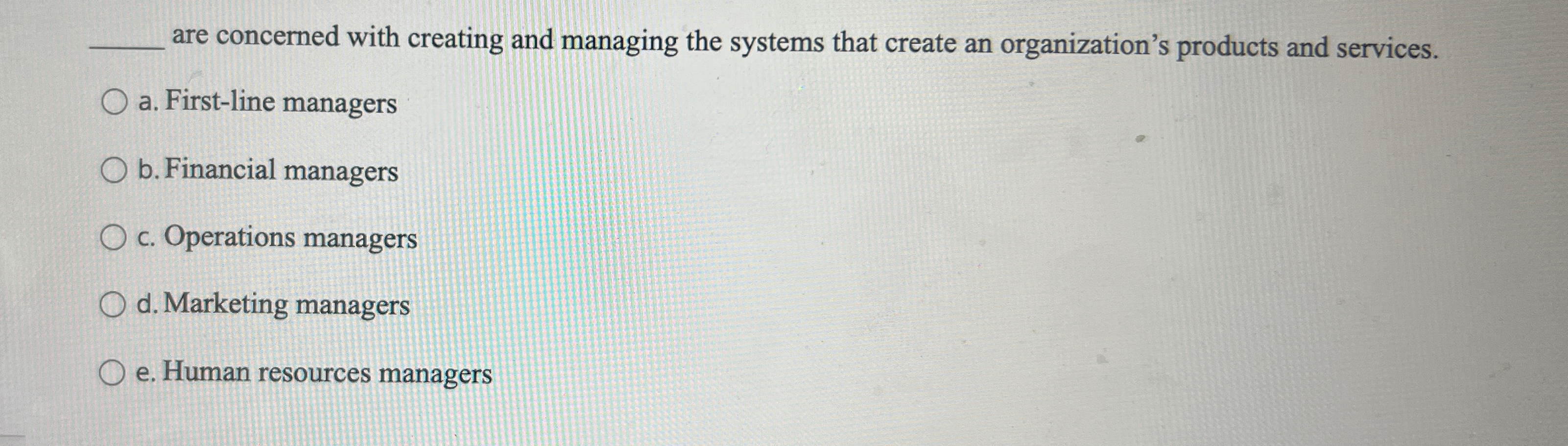  are concerned with creating and managing the systems that create an