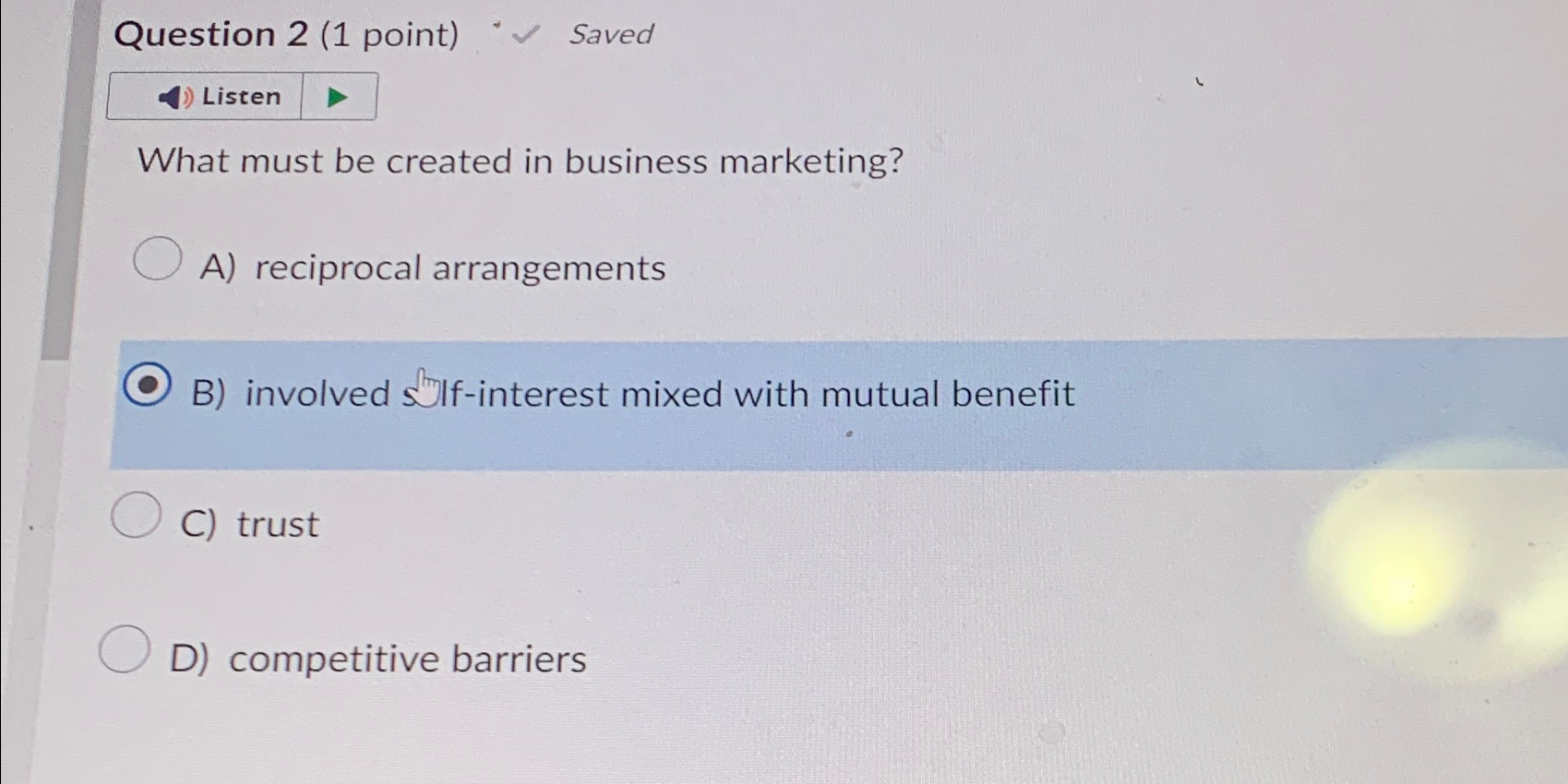  Question 2(1 point) Saved What must be created in business marketing?