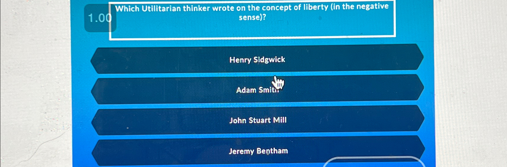  1.00 Which Utilitarian thinker wrote on the concept of liberty (in