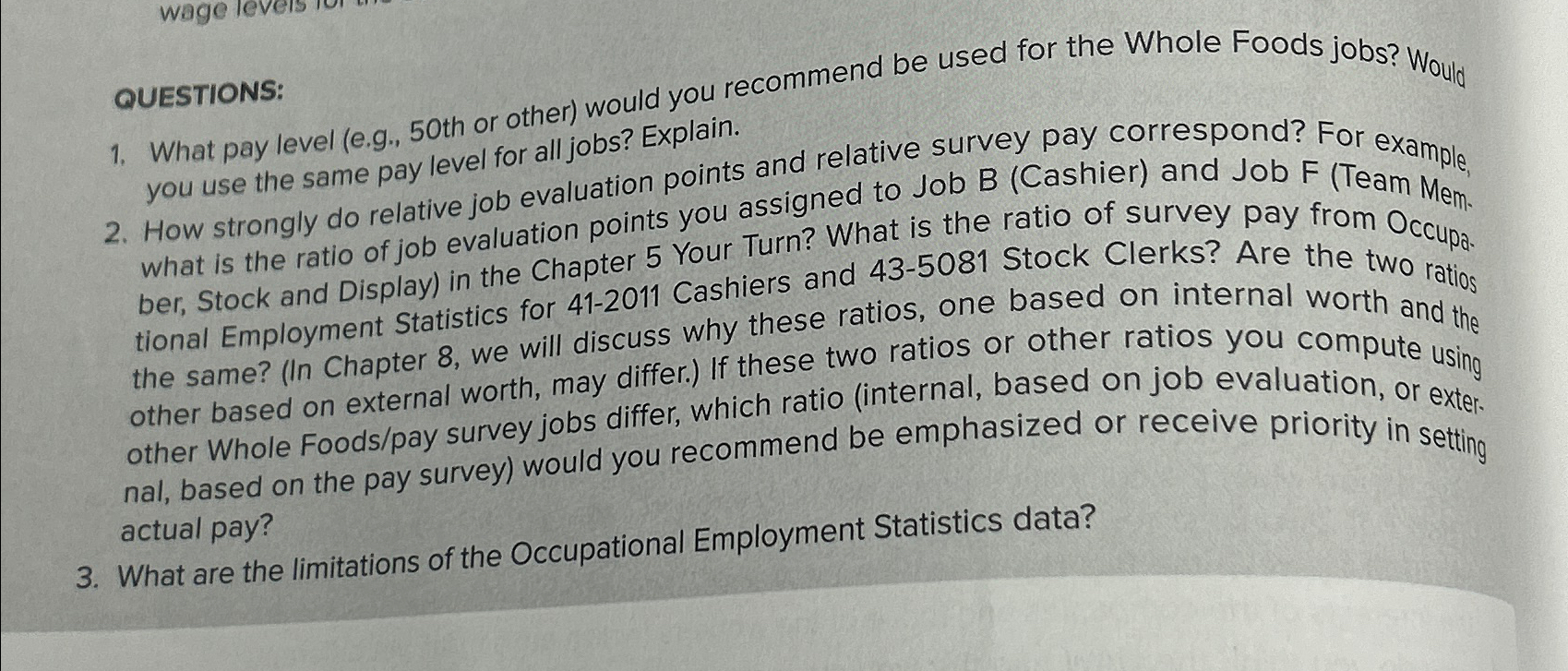  QUESTIONS: What pay level (e.g.,50 th or other) would you recommend