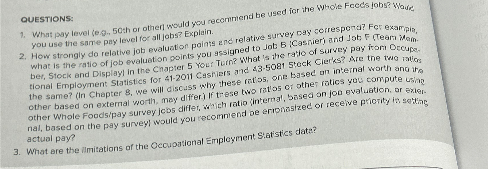  QUESTIONS: What pay level (e.g.,50th or other) would you recommend be