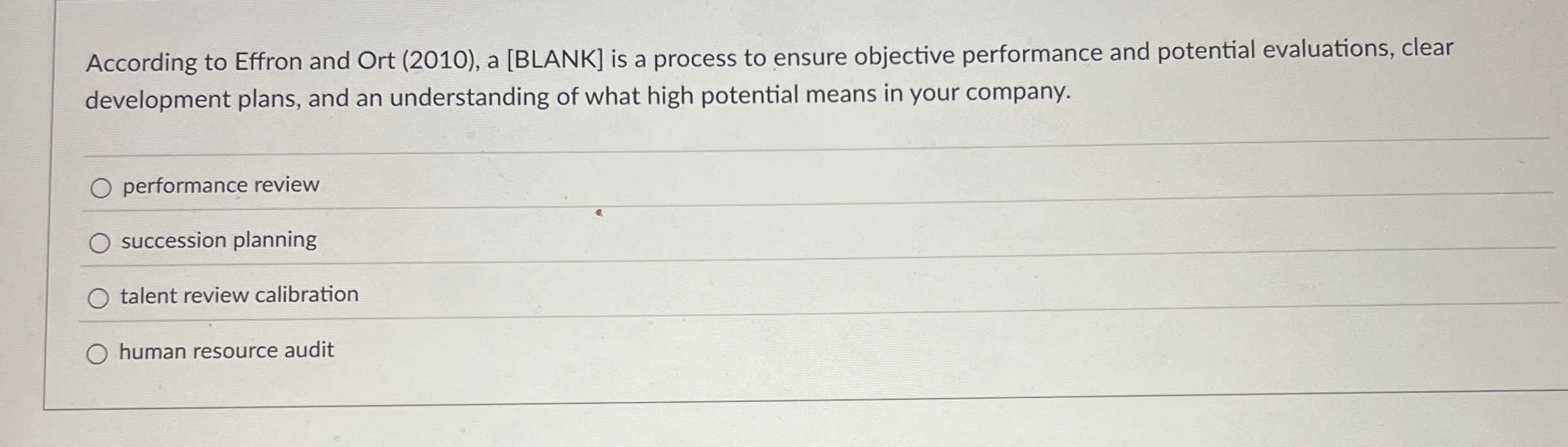  According to Effron and Ort (2010), a [BLANK] is a process