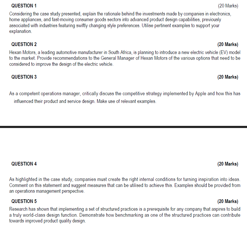  QUESTION 1 Considering the case study presented, explain the rationale behind