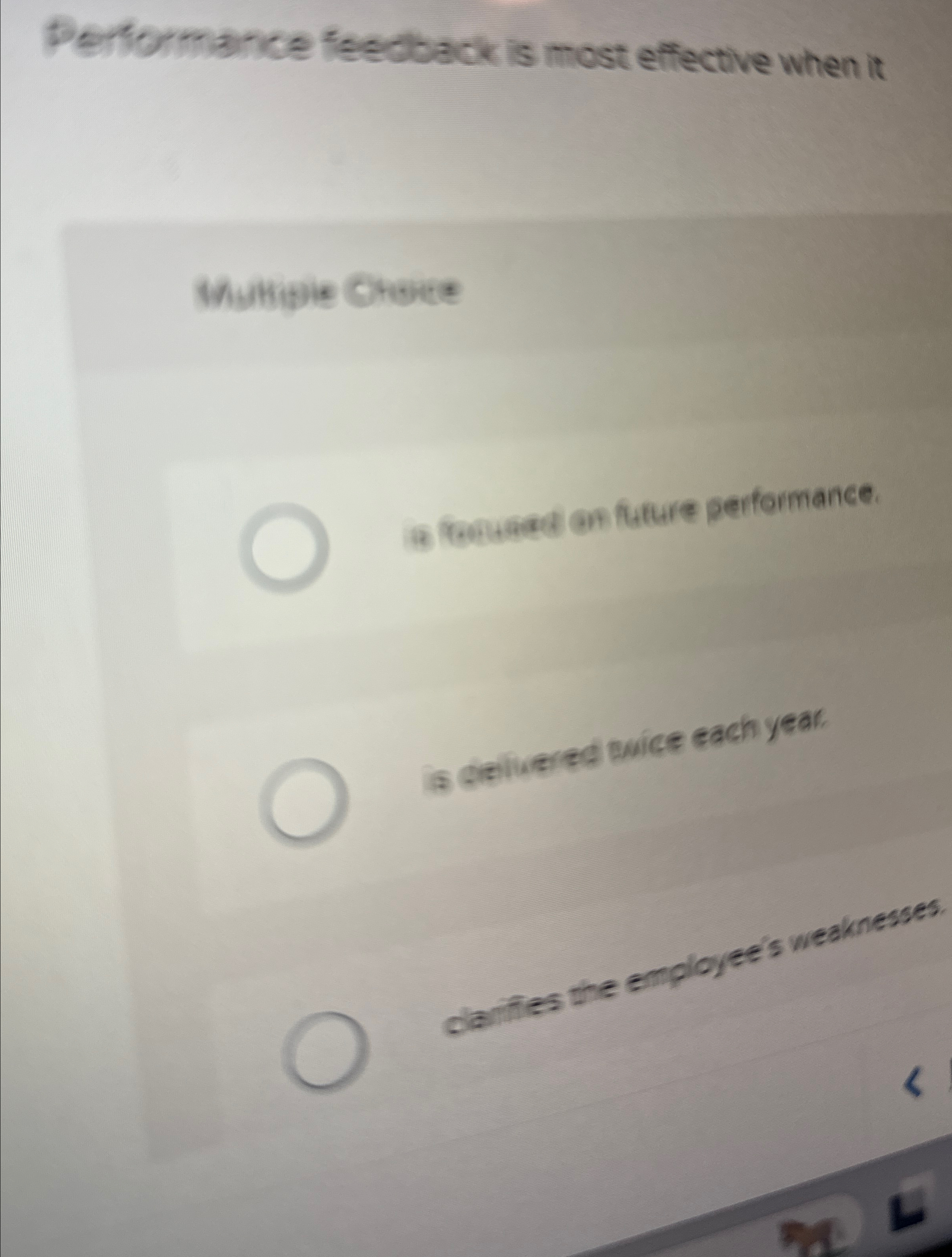  Performance feedback is most effective when it Munipie Crece (a) frecusad