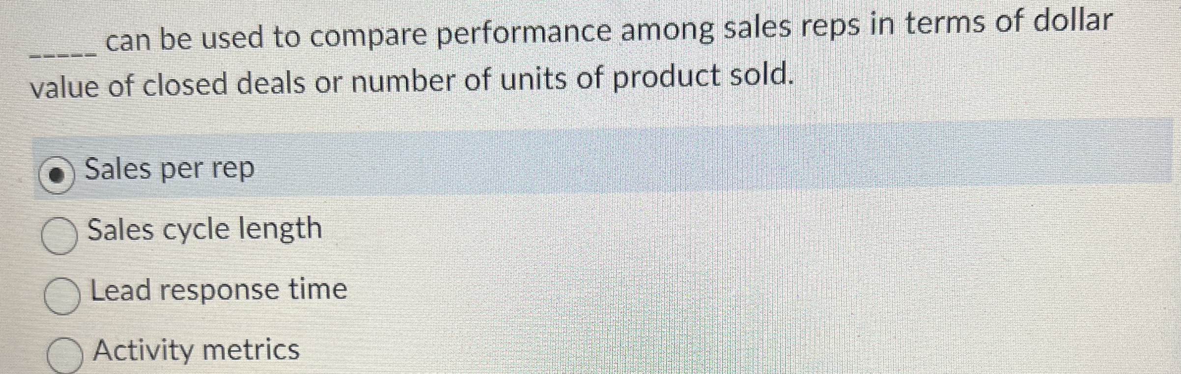  q, can be used to compare performance among sales reps in