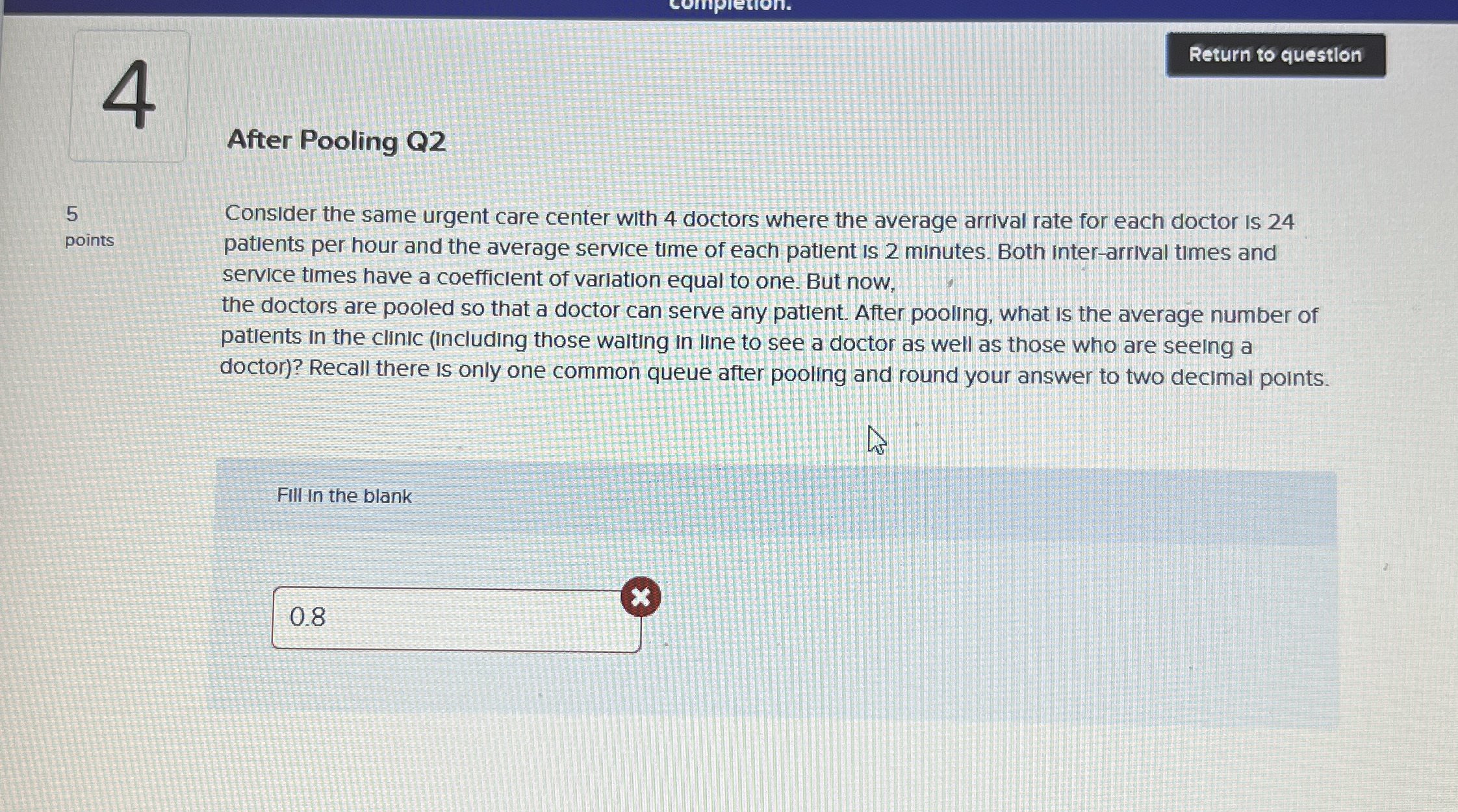  4 After Pooling Q2 5 points Consider the same urgent care