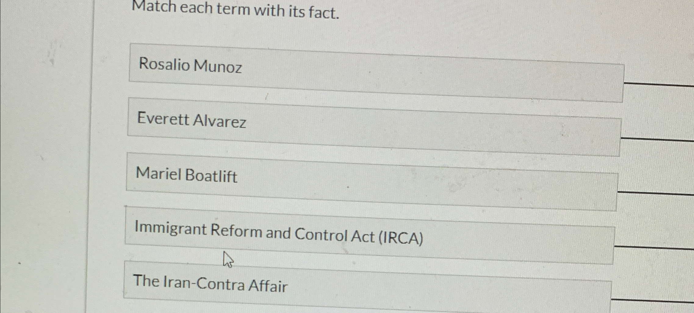  Match each term with its fact. Rosalio Munoz Everett Alvarez Mariel