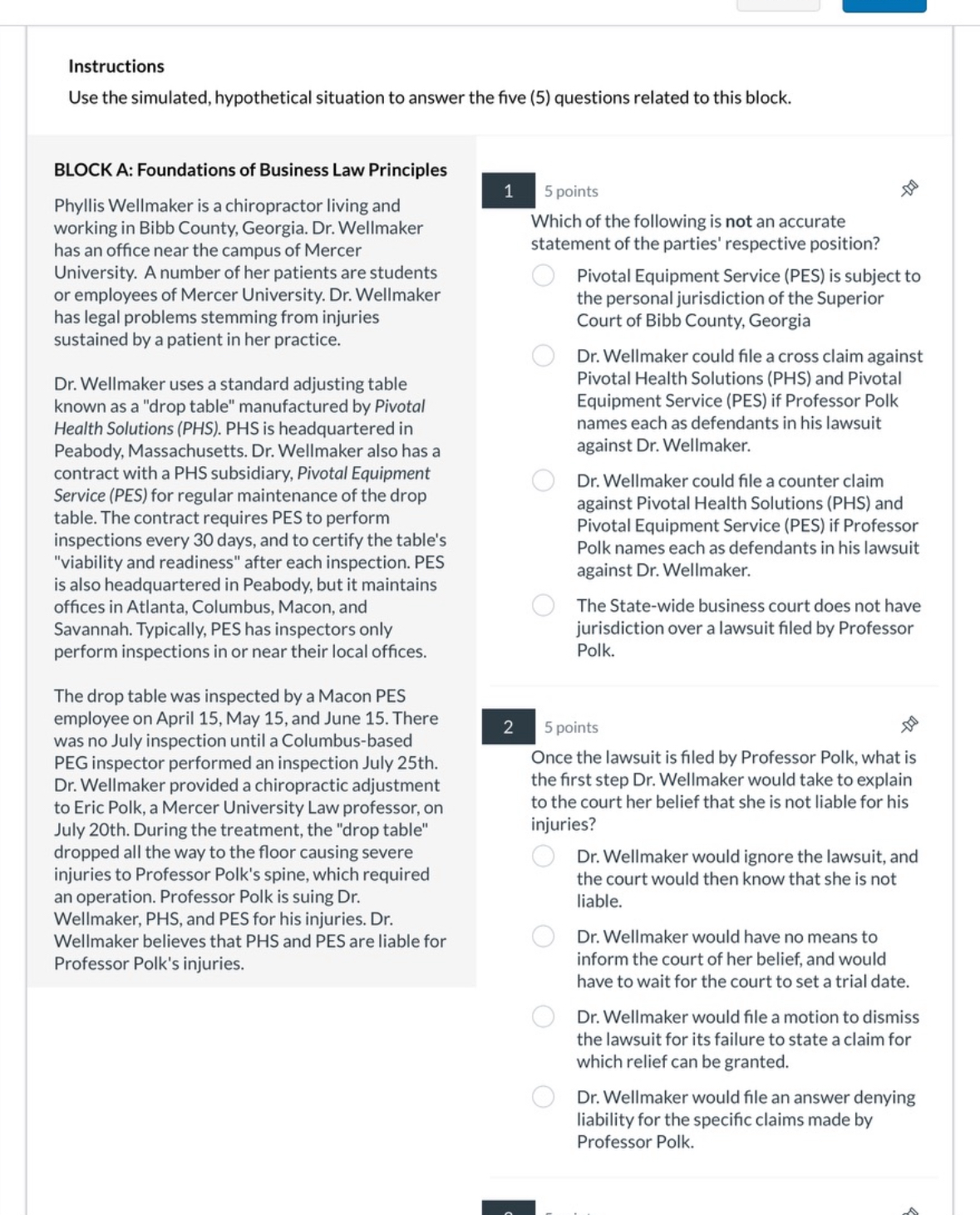  Instructions Use the simulated, hypothetical situation to answer the five (5)