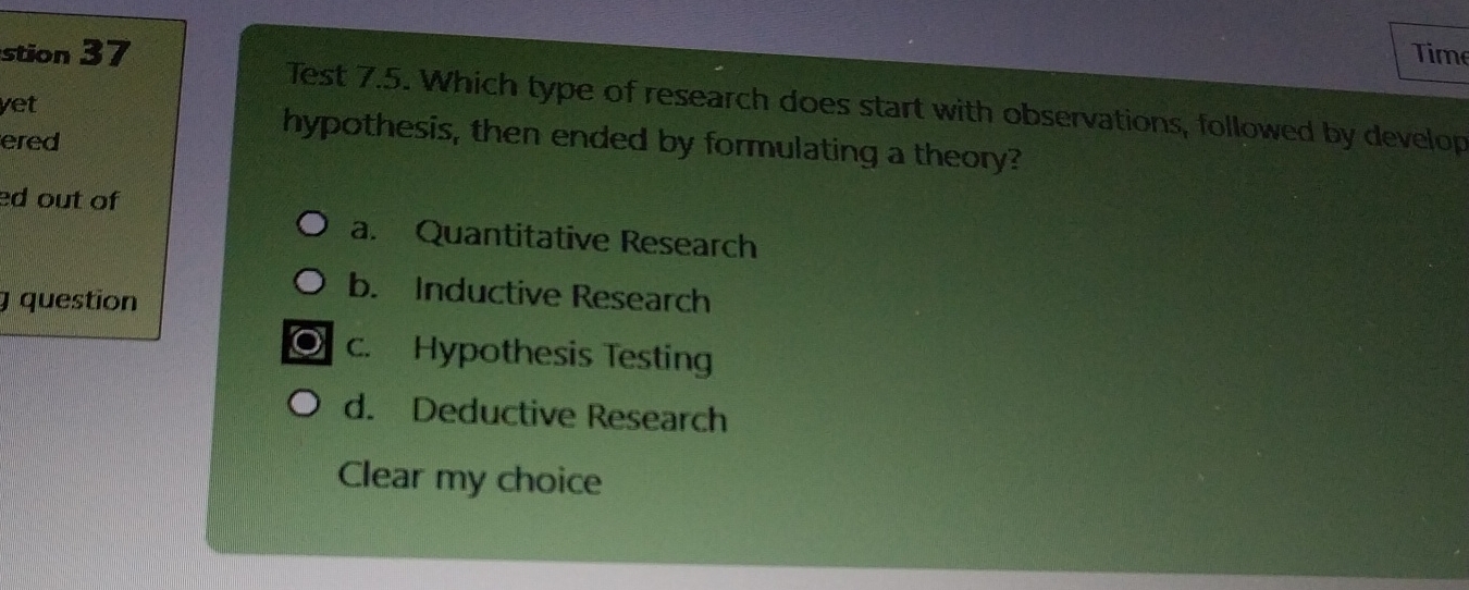 Test 7.5. Which type of research does start with observations, followed