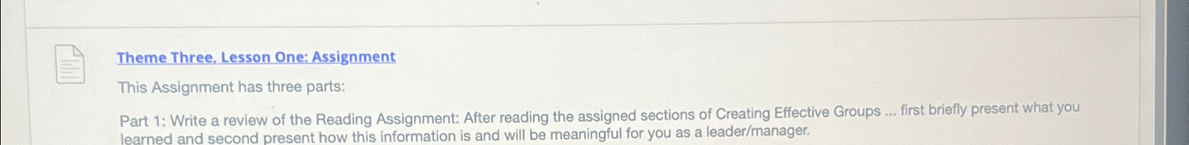  Theme Three, Lesson One: Assignment This Assignment has three parts: Part