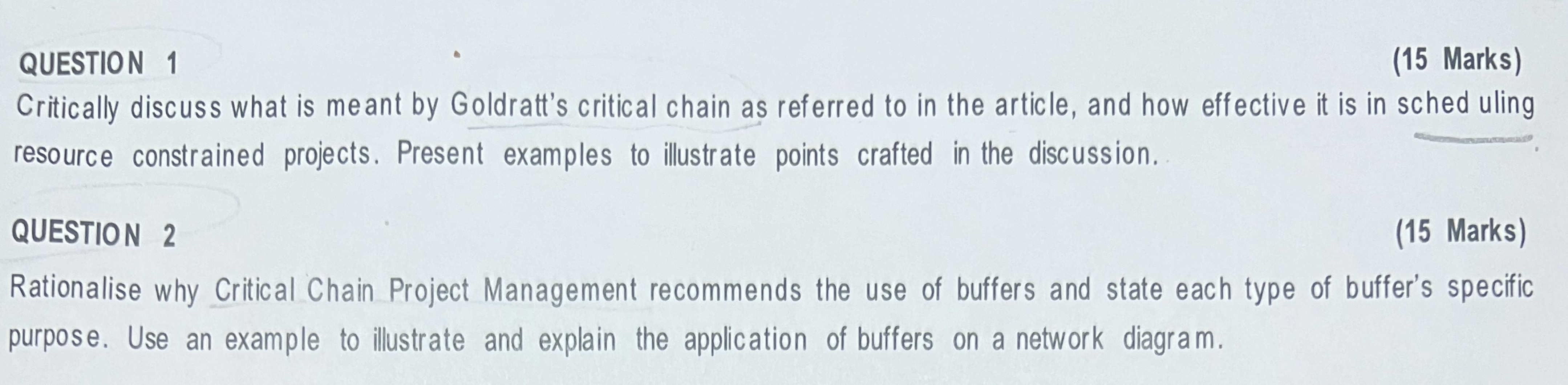  QUESTION 1 (15 Marks) Critically discuss what is meant by Goldratt's