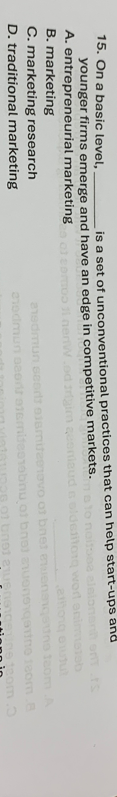  On a basic level, is a set of unconventional practices that