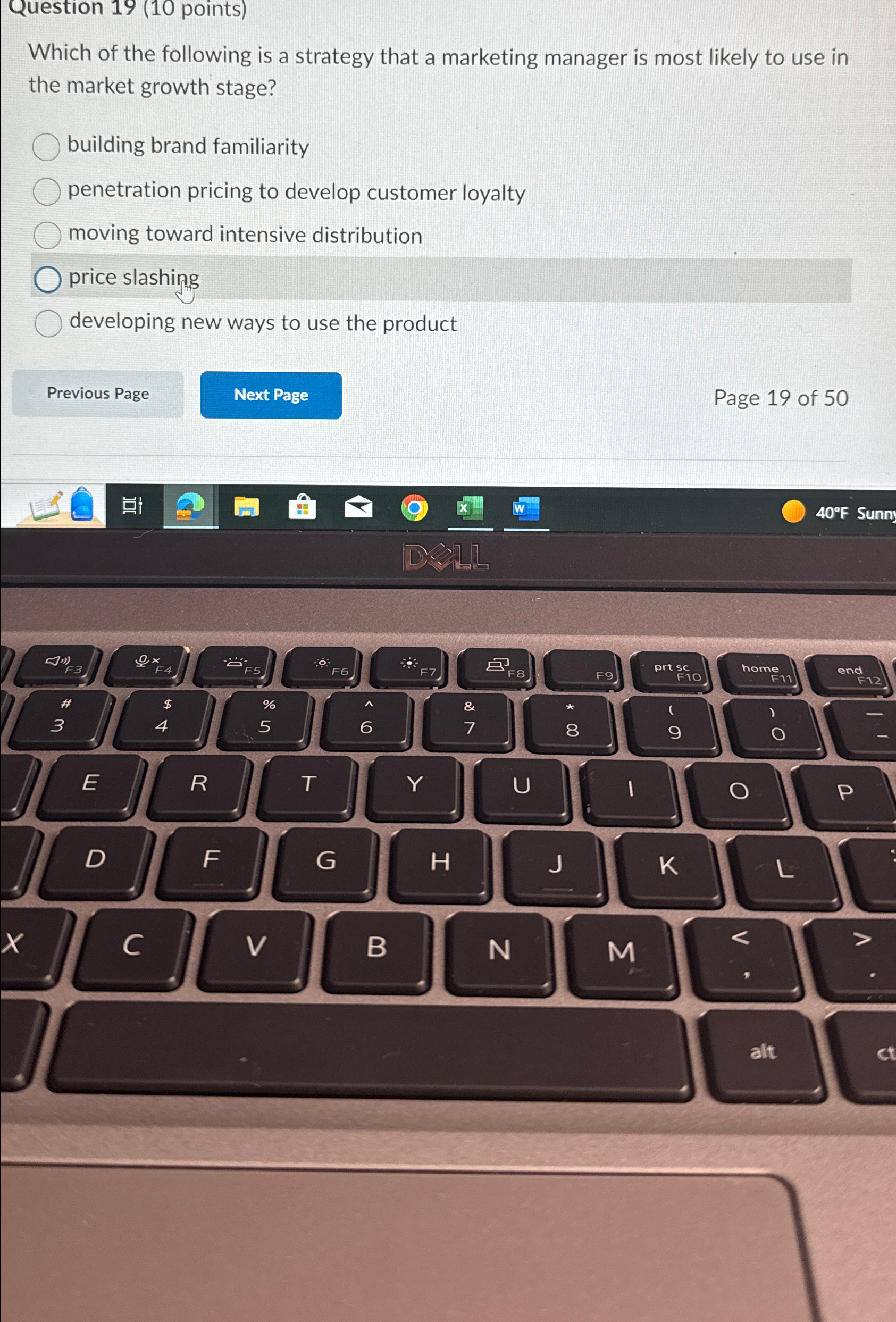  Question 19(10 points) Which of the following is a strategy that