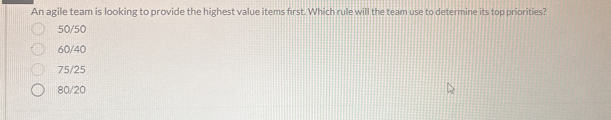  An agile team is looking to provide the highest value items