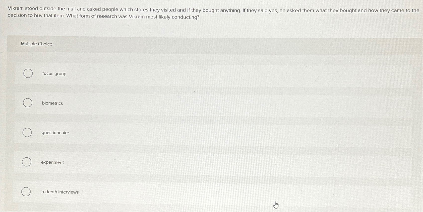  Vikram stood outside the mall and asked people which stores they