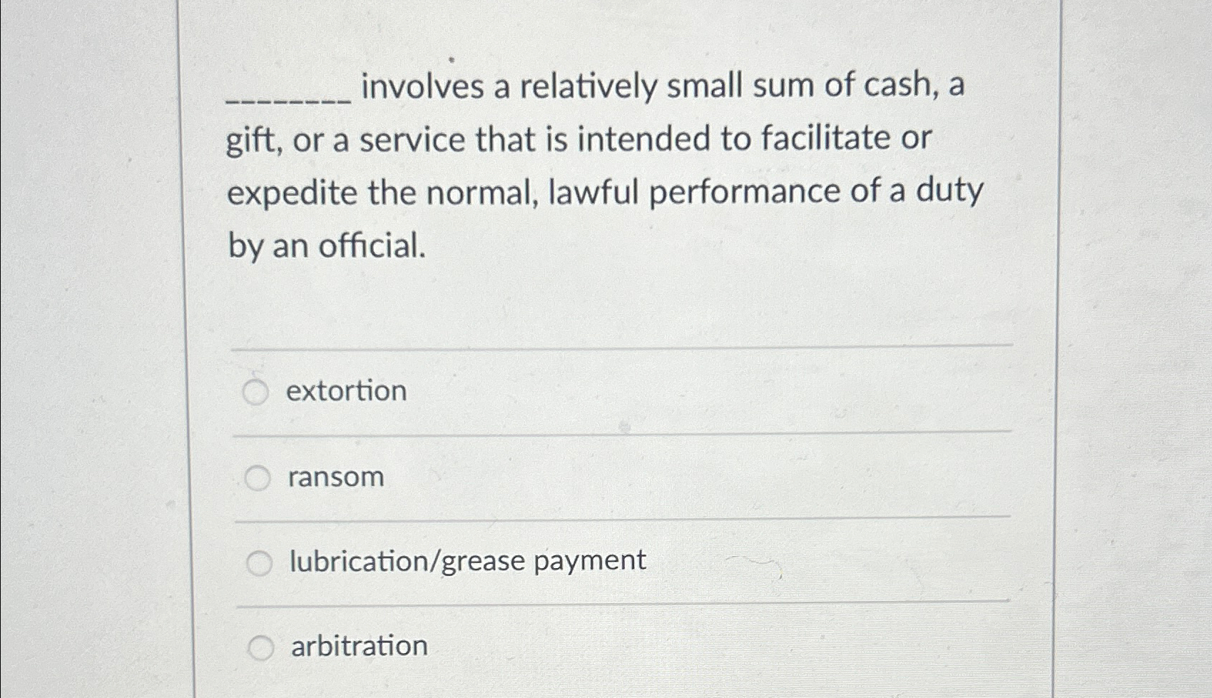  q, involves a relatively small sum of cash, a gift, or