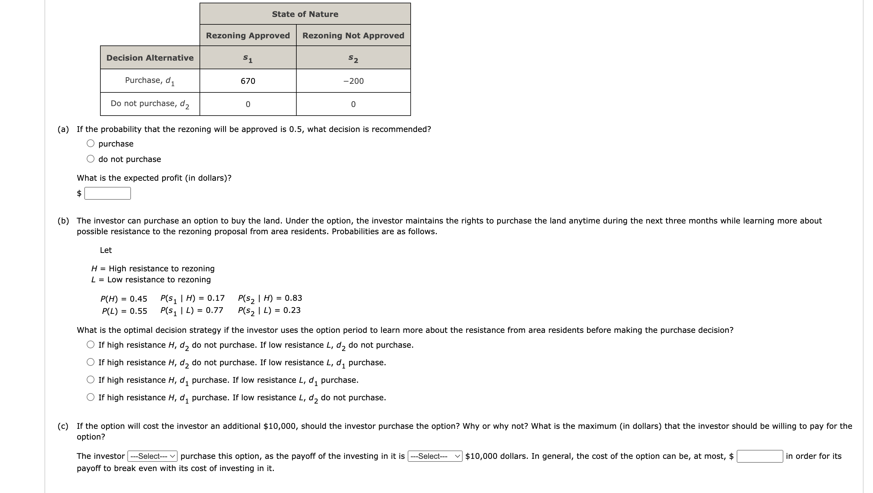  (a) If the probability that the rezoning will be approved is