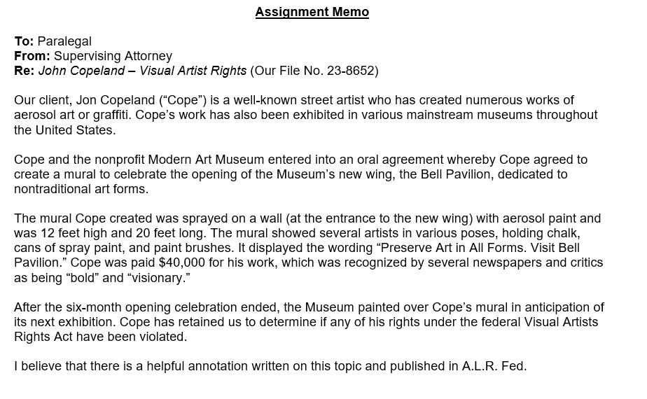  Draft a legal memorandum from the information provided. Assignment Memo To: