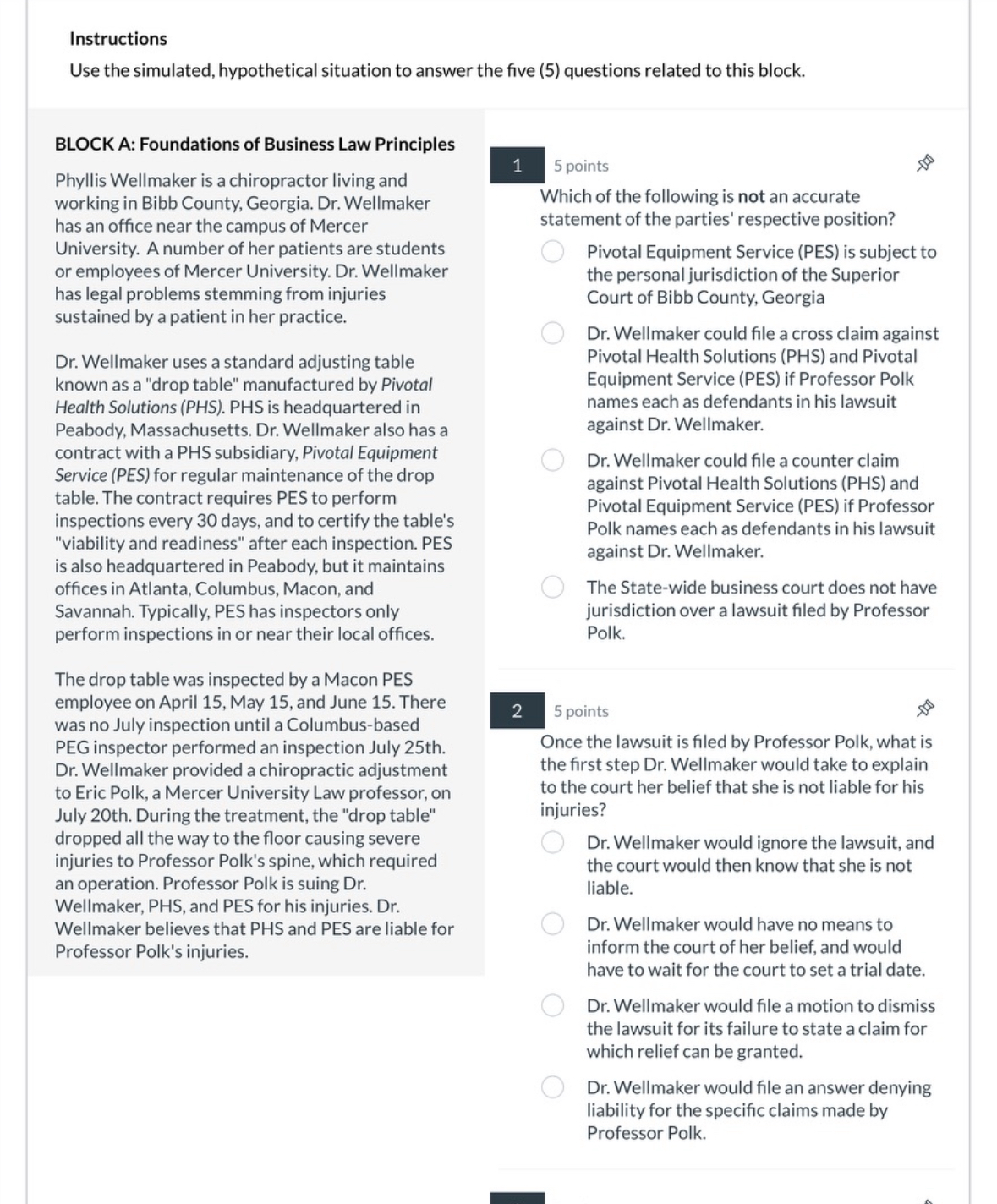  Instructions Use the simulated, hypothetical situation to answer the five (5)