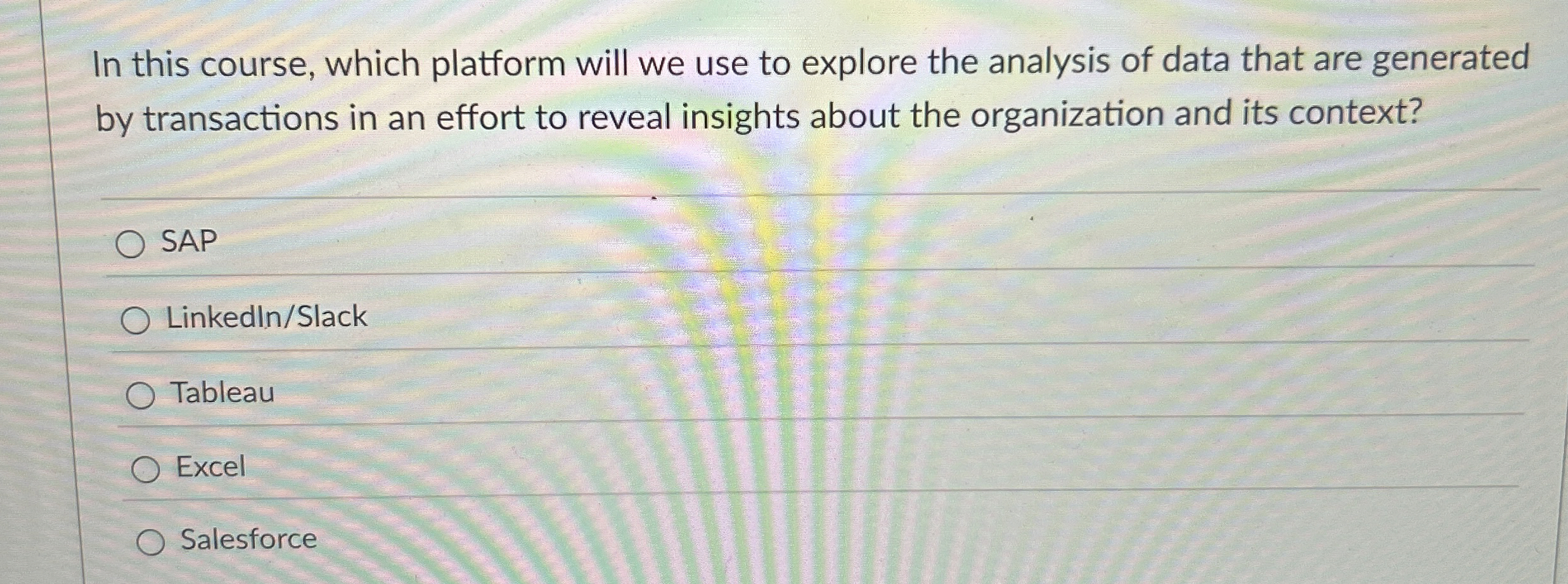  In this course, which platform will we use to explore the