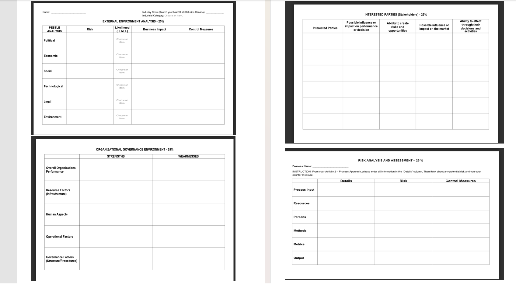  \table[[Name: ,\table[[Industry Code (Search your NAiCS at Statistics Canada):],[Industrial Category: Choose