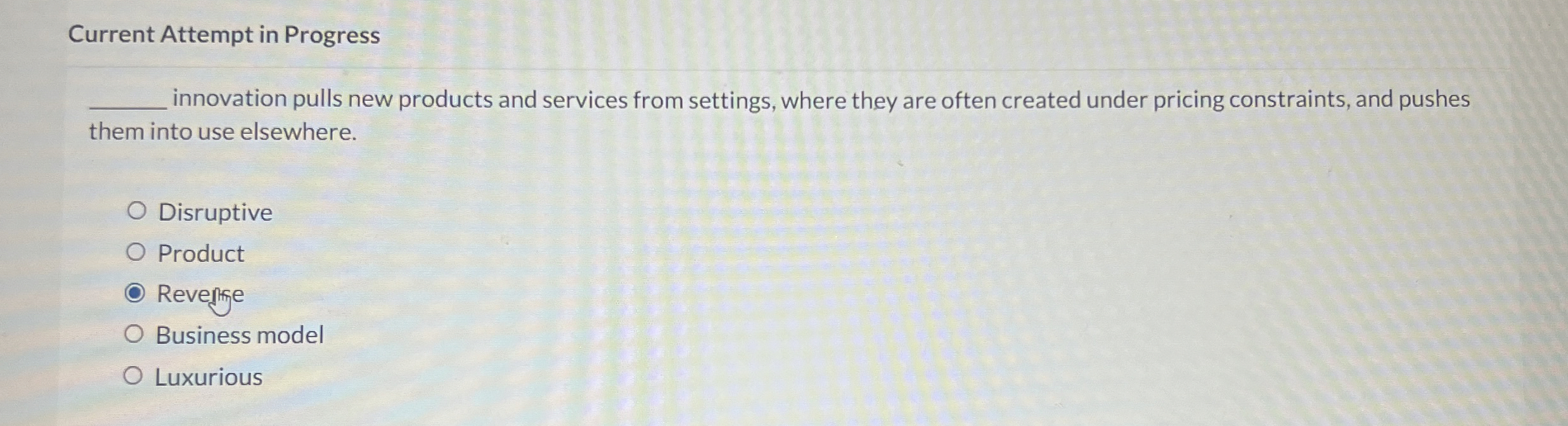  Current Attempt in Progress innovation pulls new products and services from