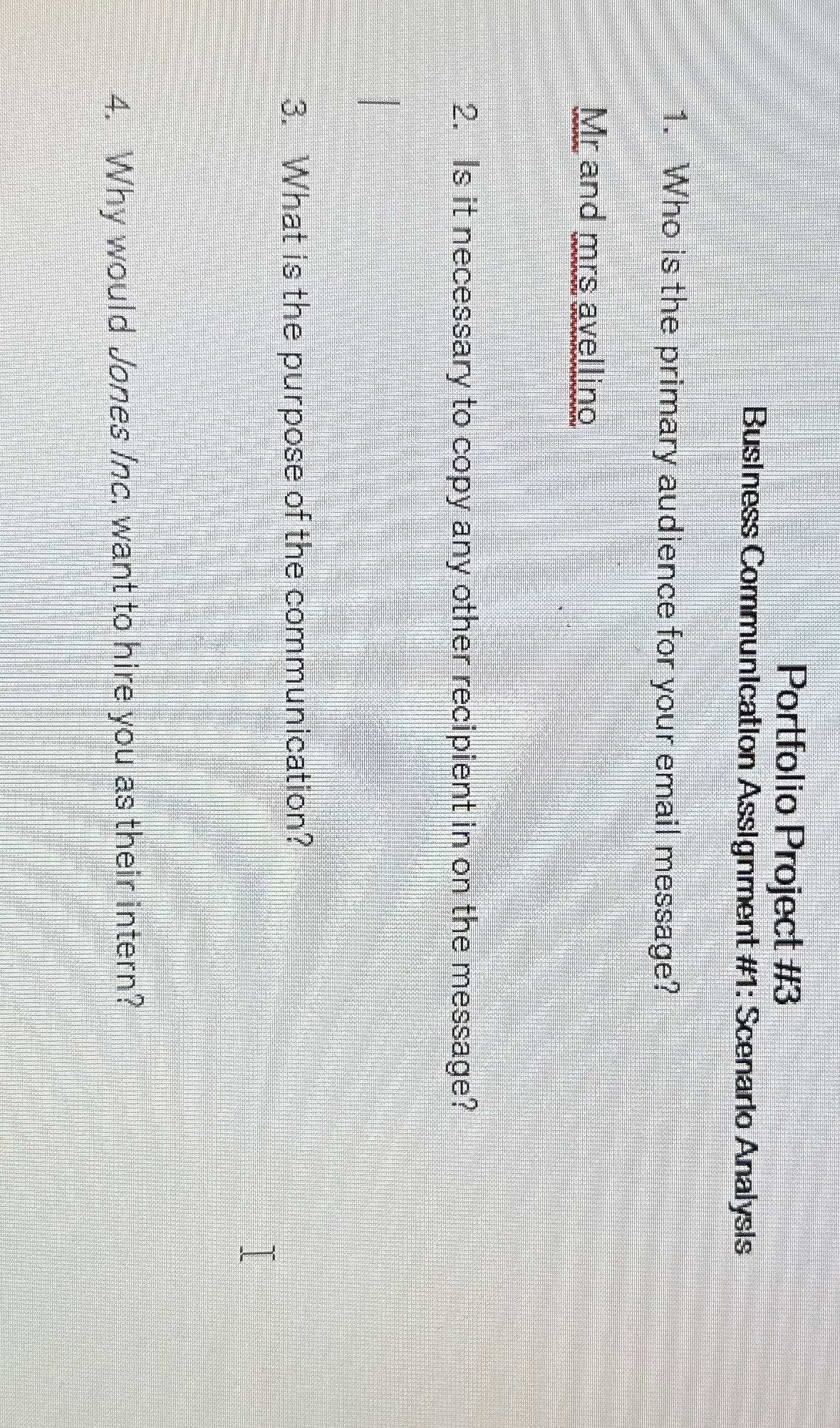  Portfolio Project #3 Business Communication Assignment #1: Scenarlo Analysis Who is