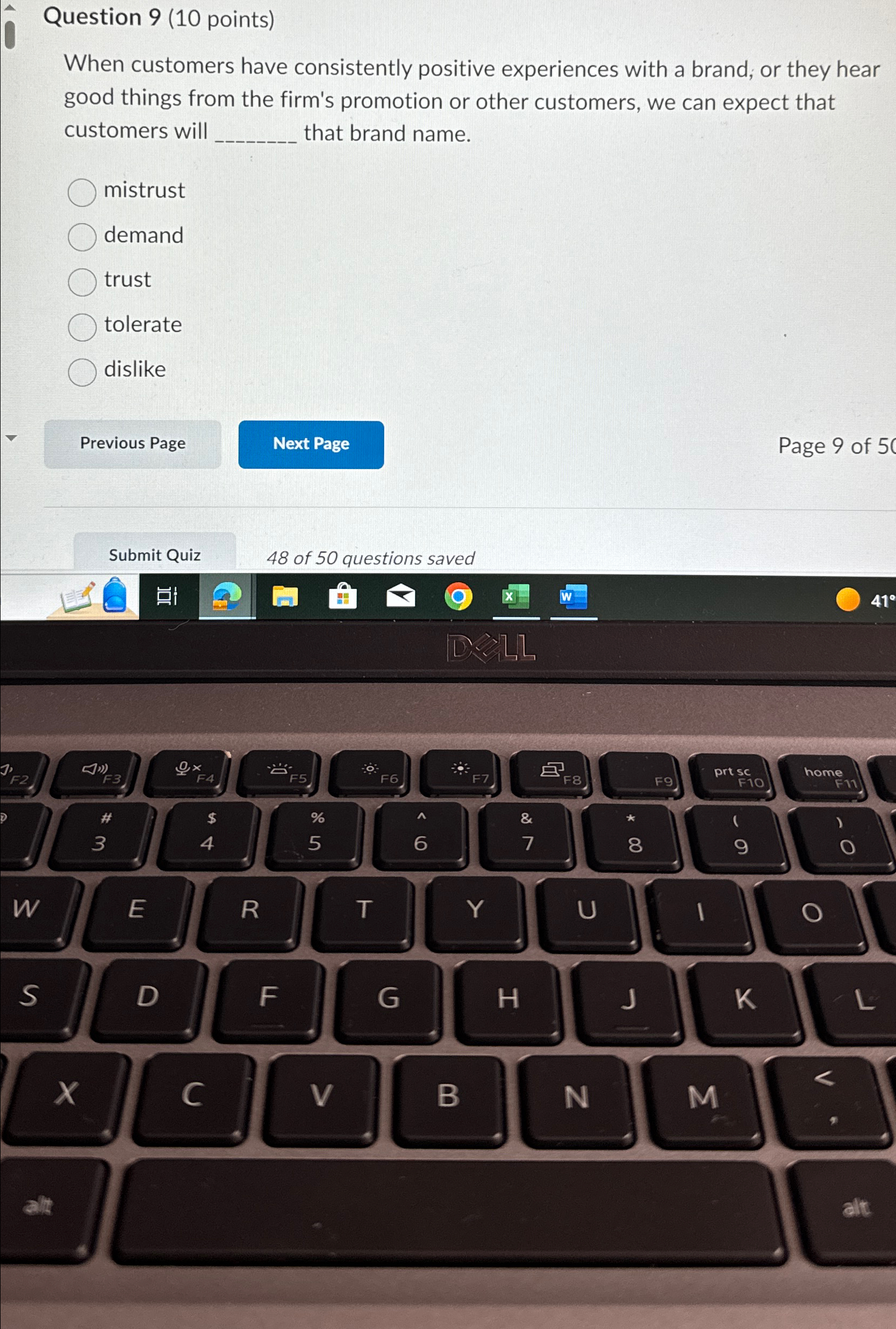  Question 9(10 points) When customers have consistently positive experiences with a