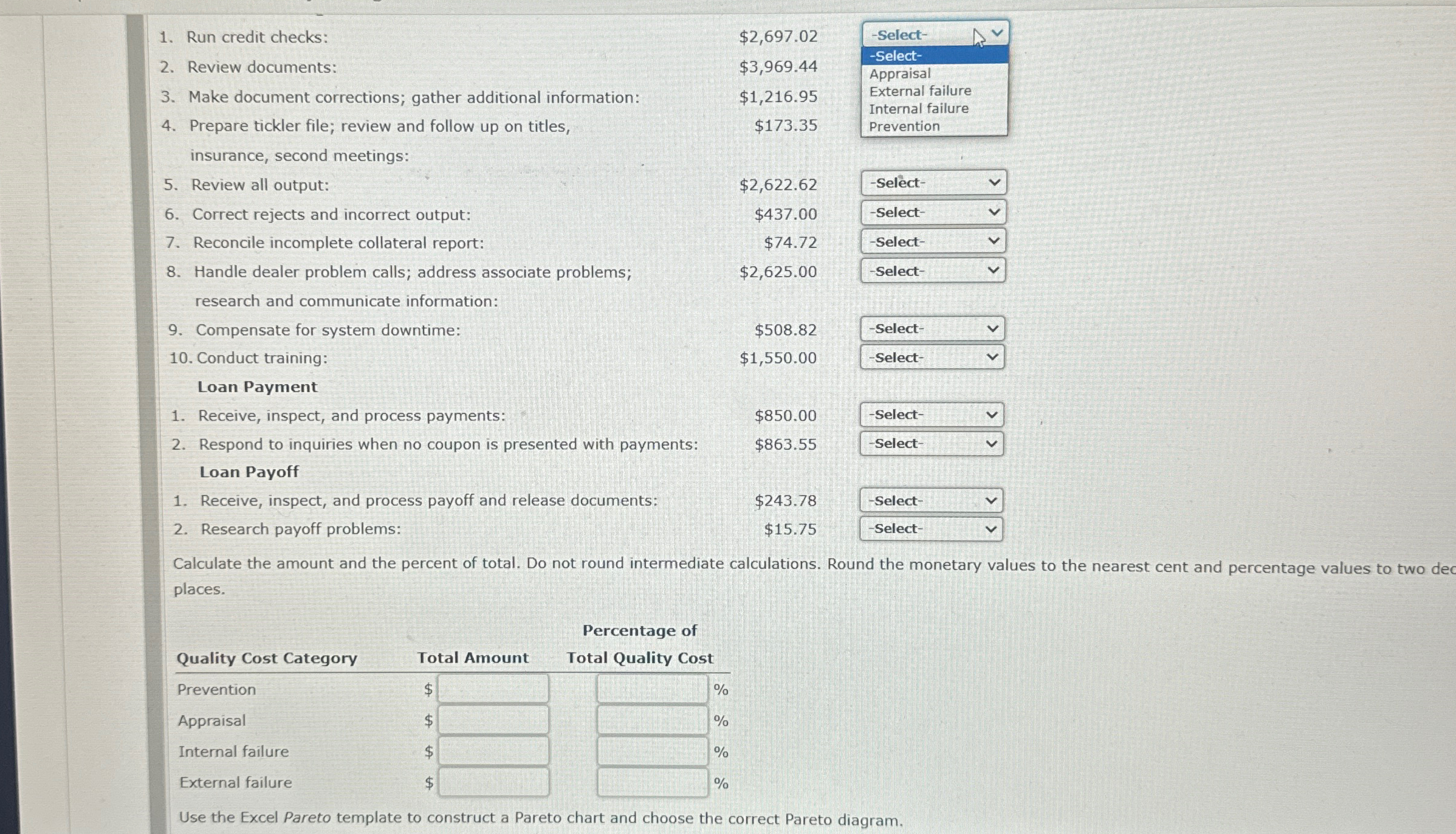  Run credit checks: Review documents: Make document corrections; gather additional information: